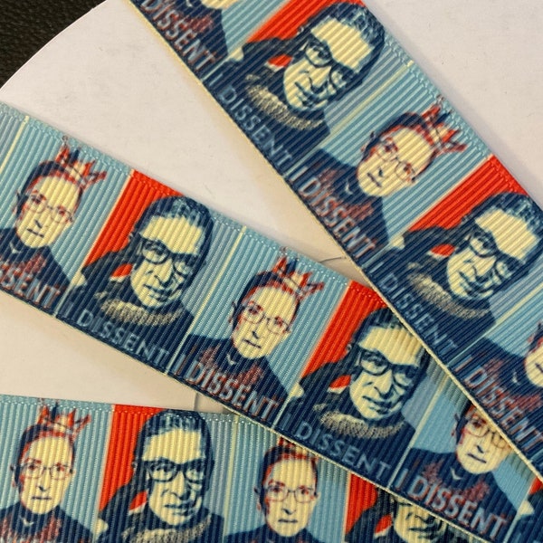 RUTH BADER GINSBURG!  1” grosgrain ribbon!  Choose 3/5 yds., “I Dissent”, perfect for decor/embellishment/hair/decor & all of your projects!