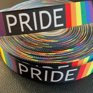 PRIDE ribbon!  1” grosgrain ribbon, choose 3/5 yards, show your PRIDE, show your love, show your support & it makes a darn good gift!