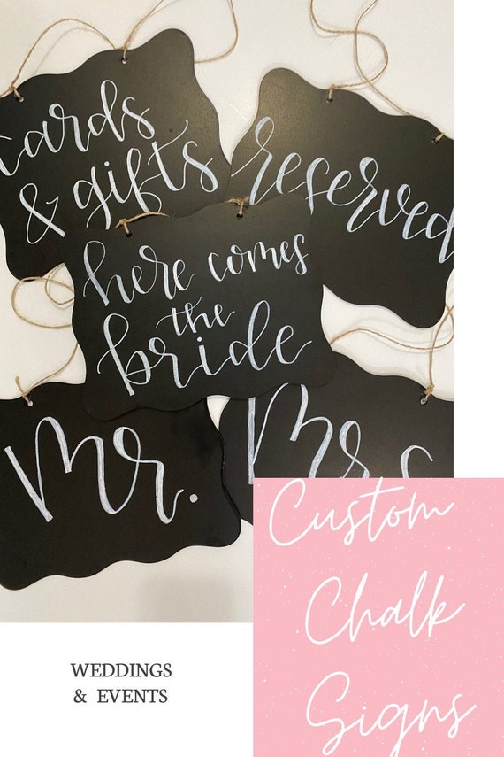 Custom Chalkboard Calligraphy Signs for Weddings & Events Etsy