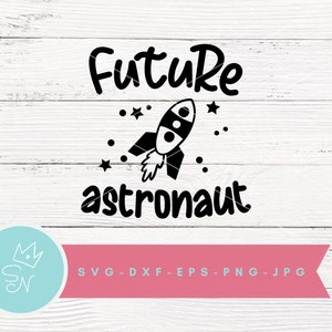 May include: Black and white graphic design featuring a rocket ship with stars and the text "Future astronaut".