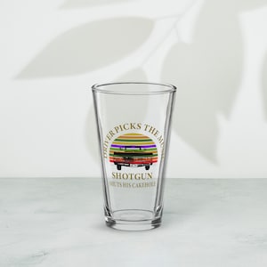 Driver Picks the Music - Shaker pint glass - Supernatural