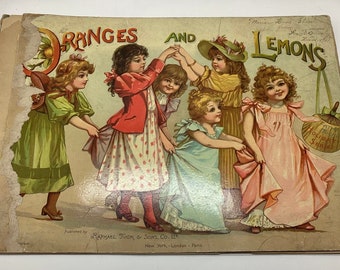 1901 Children's Illustrated Oranges and Lemons Book