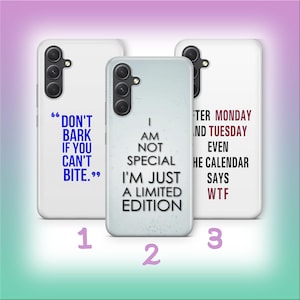 Funny Quote B5 Phone Case Cover For Samsung A13 A14 A15 A16 A25 A26 A33 A34 A35 A36 A53 A54 A55 A56 A72 A73 + More Models Crazy Random Text