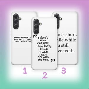 Funny Quote B3 Phone Case Cover For Samsung A13 A14 A15 A16 A25 A26 A33 A34 A35 A36 A53 A54 A55 A56 A72 A73 + More Models Crazy Random Text