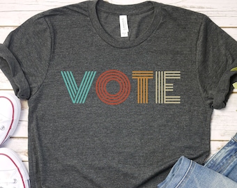 Vote Election Shirt, Equality Shirt, Pro Choice T-shirt, Feminist Shirt, Election 2022 Shirt, Voter Shirt, Democratic Tshirt