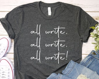 Writer T-shirt, Journalist Gift, Book Lover Shirt, Writing Reading Tshirt, Author Gift, Bookish Librarian