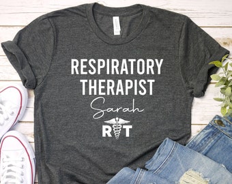 Respiratory Therapist Custom Shirt, Personalized RT T-shirt, Customized Name for Respiratory Therapist Gift