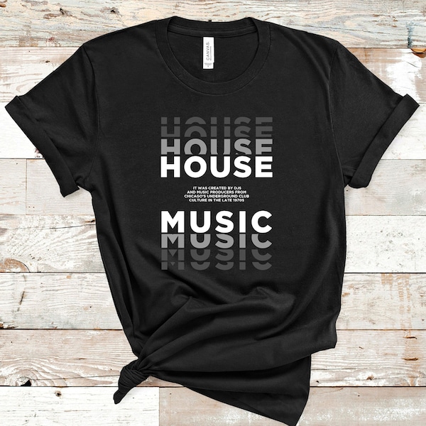 House Music T-shirt, Deep House Tshirt, EDM Shirt, Electronic Dance Music Tee, Modern Minimalist Club T shirt, Party Gift, Music Festival