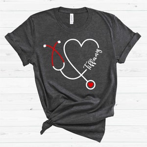 Custom Nurse Shirt, Nurse Shirt, Nursing Shirt, Nursing School Tshirt, Nurse Tee, Nursing T-shirt, Nursing School Shirt, Heart Stethoscope