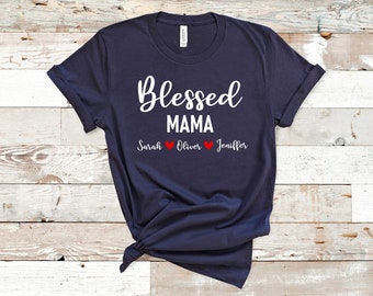 Blessed Mama Shirt, Custom Mom TShirt, Love Mom Tee, Mother T-Shirt, Mother's day Shirt, Gift for Mothers, Mommy Shirt, Momlife Shirt, Madre