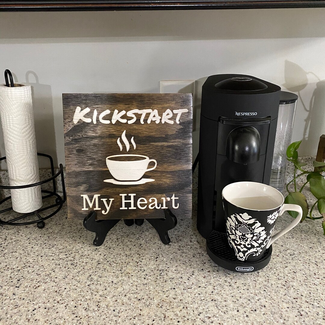 Kickstart My Heart Motley Crue Coffee Sign Etsy