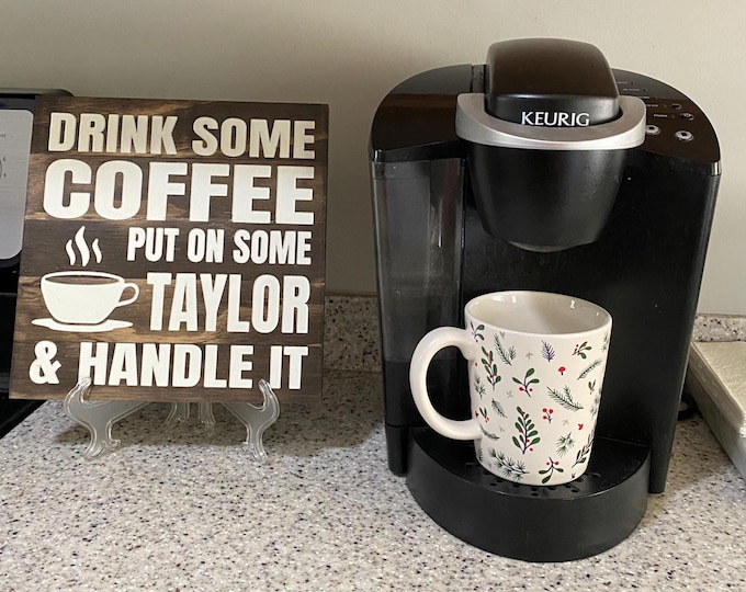 Coffee Wall Sign Sign for Taylor Swift Music Lover Gift Idea Home Decor Wall Art Art for Coffee Station Wall Hanging Kitchen Decoration