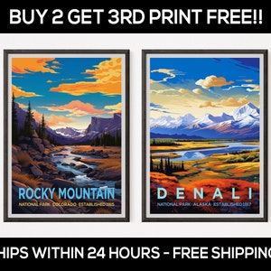 May include: Two vintage-style travel posters featuring scenic landscapes. The left poster depicts Rocky Mountain National Park in Colorado with a river flowing through a valley. The right poster shows Denali National Park in Alaska with a mountain range in the background. Both posters have a blue sky with clouds and a yellow, orange, and red sunset.