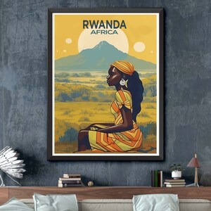 May include: A vintage travel poster featuring a woman in a yellow and orange dress sitting in a field. The poster has the text "RWANDA AFRICA" at the top.