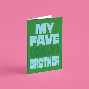 Tarjeta de cumpleaños para hermano, tarjeta de cumpleaños para hermano, tarjeta de cumpleaños para él, tarjeta de cumpleaños divertida, tarjeta de cumpleaños colorida, azul, hermano favorito