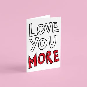 Grazioso biglietto di anniversario per il fidanzato, anniversario per lui, biglietto del primo anniversario, marito, biglietto di San Valentino, amore, ti amo di più