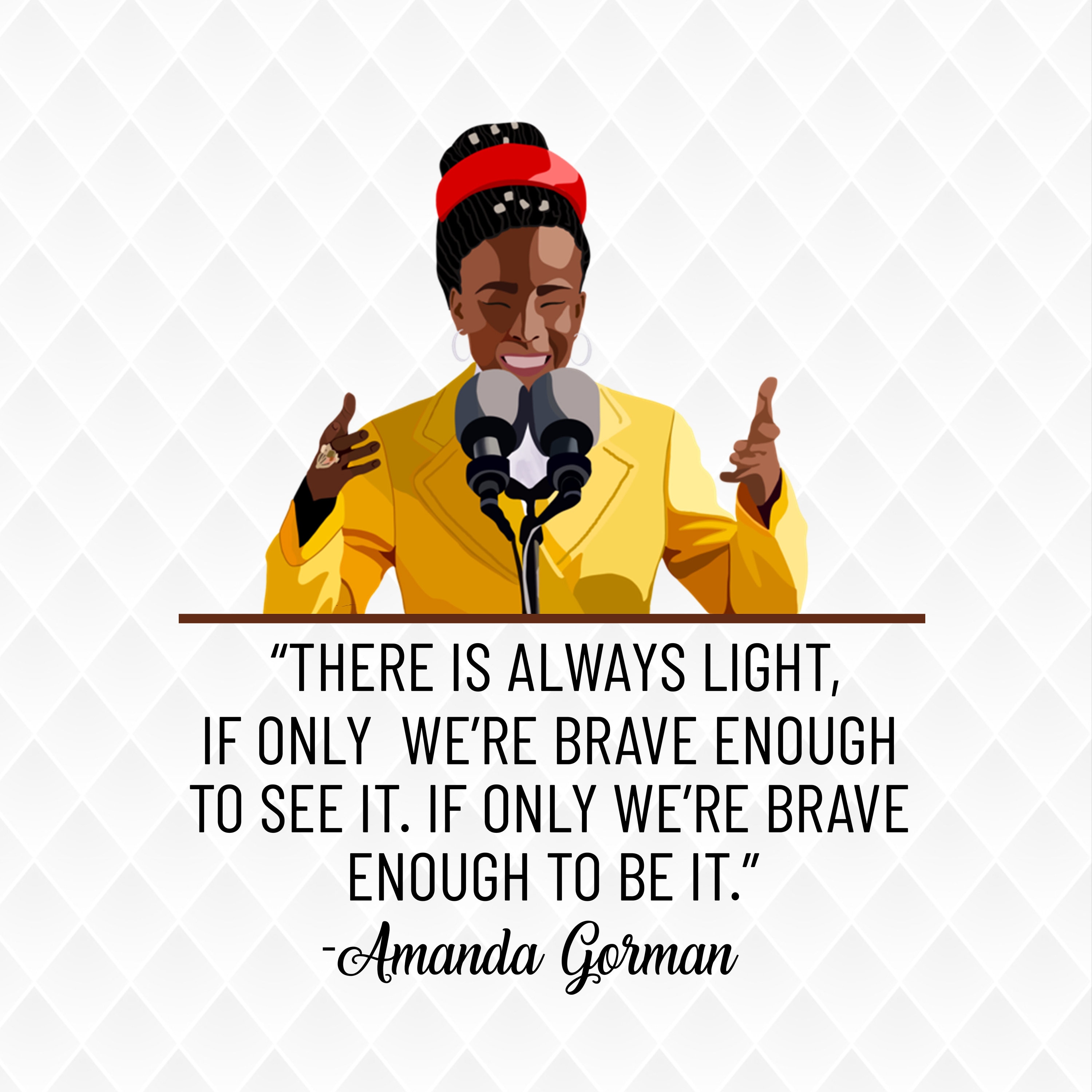 Amanda Gorman There is Always Light Print PNG PDF File, Amanda Gorman