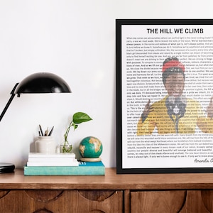 the hill we climb poem print, the hill we climb amanda gorman wall art, amanda gorman inaugural poem print, wall art print 18x24 inches