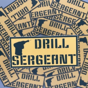 I.O Drill Sergeant Sticker
