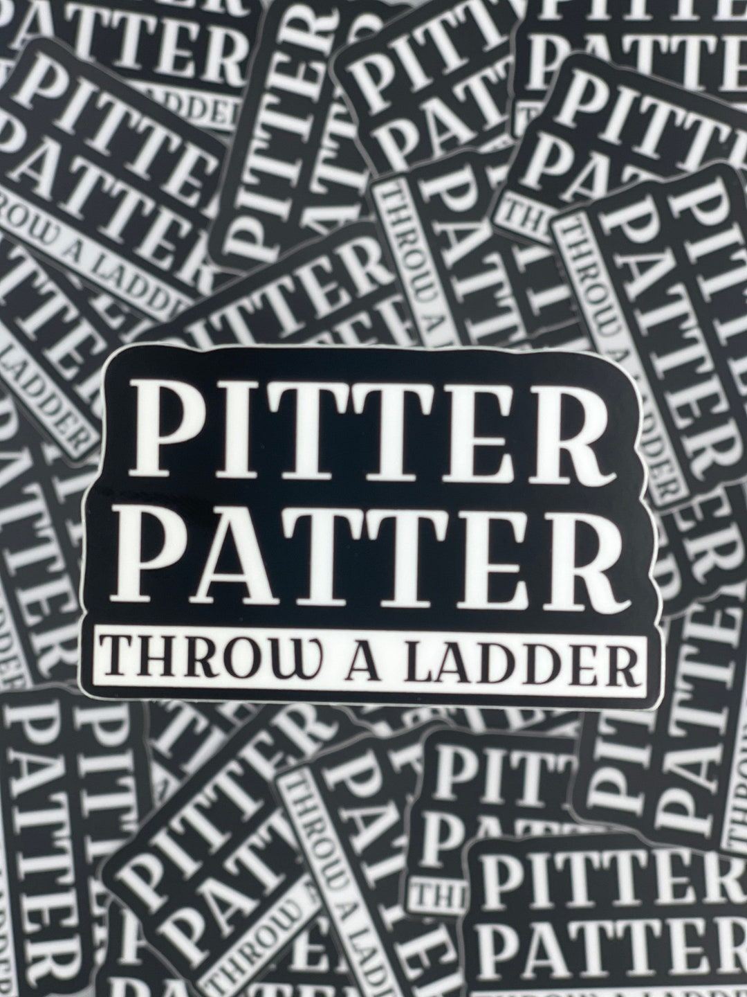 Pitter Patter, Throw A Ladder Firefighter LK Sticker Etsy