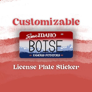 CUSTOMIZABLE Idaho State License Plate Sticker || Laptop Sticker Decal
