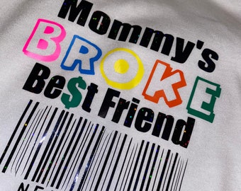 Download Broke Best Friend Etsy