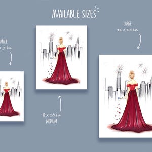 May include: Illustration of a woman in a red off-the-shoulder gown, standing before a cityscape. The artwork is available in three sizes: 5 x 7 inches, 8 x 10 inches, and 11 x 14 inches. The text "AVAILABLE SIZES" is at the top.
