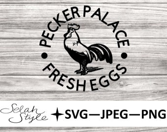 Pecker Palace Digital Download, svg, jpeg, png