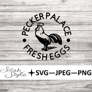 Pecker Palace Digital Download, svg, jpeg, png