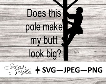 Lineman Funny Quote Digital Download - svg, png, jpg, jpeg
