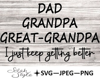 Great Grandpa Digital Download, SVG, PNG, JPEG