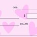 LOA- Printable Blank Checks (hearts Edition) Money Loves Me - Etsy