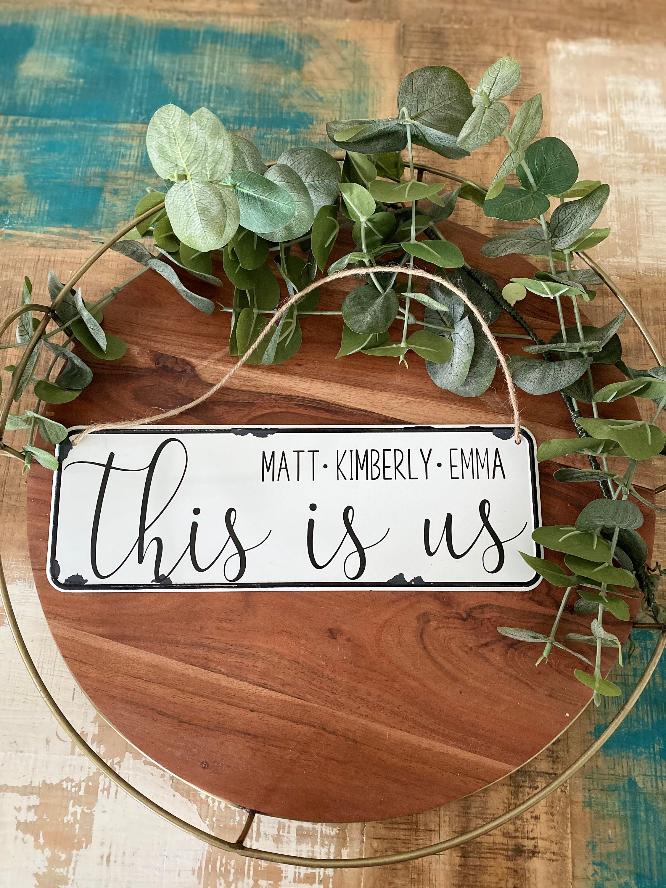 Custom This is Us Sign Sign Farmhouse Sign Etsy