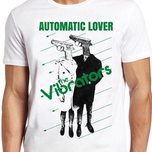 Automatic  Lover T Shirt B2483 The Vibrators Punk Rock Top Tee