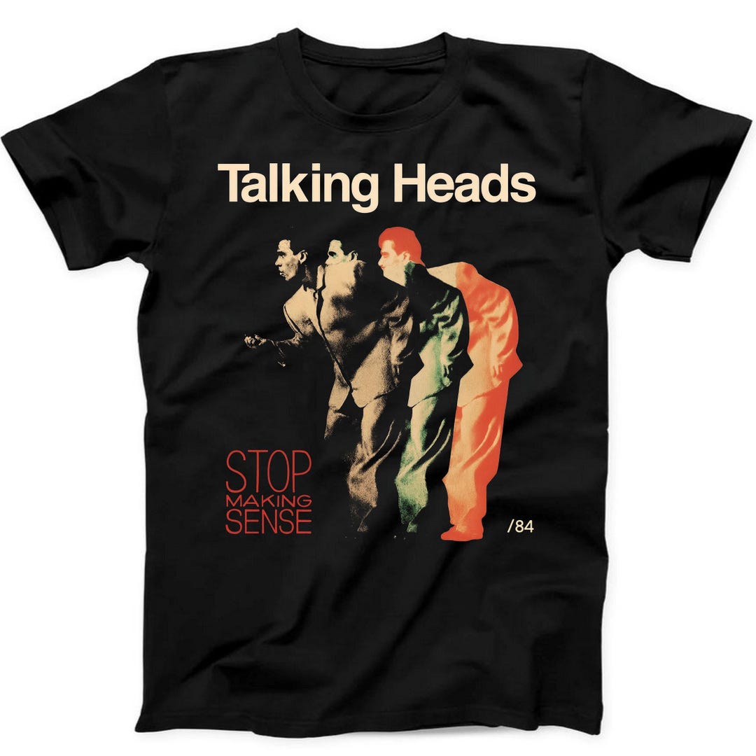 Talking Heads Stop Making Sense 84 Punk Rock Music Gift Tee Black