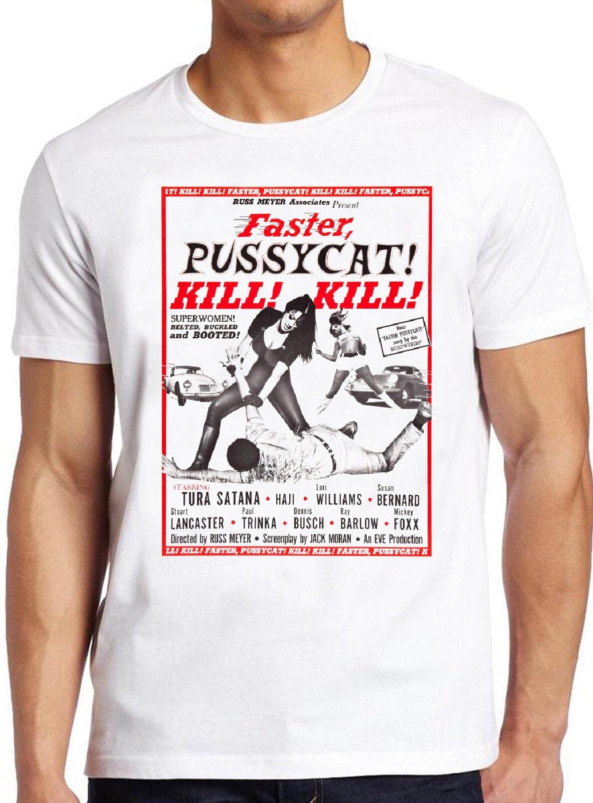Faster Pussycat Kill Kill Poster T Shirt Cult 60s Film Valley Of The Dolls T079 Faster Pussycat Kill Kill Poster T Shirt Cult 60s Film Valley Of The Dolls T079
