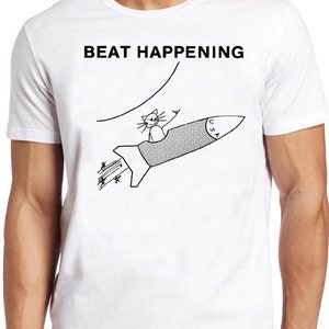 Beat Happening T Shirt B932 Cat and Rocket Rock Music Retro Cool Top Tee