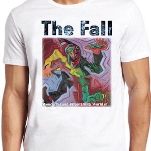 The Fall Wonderfull And Frighteningl World Of... T Shirt B2689 Music Punk Rock Retro Cool Top Tee