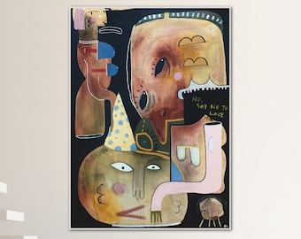 Say No To Love… Outsider art original