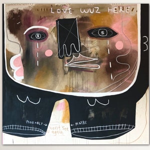 Maybe see u again… Outsider art original