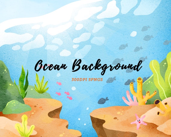 Watercolor Ocean Background Clipart  / Coral Reef Clipart / Underwater Scene / Ocean Environment / Environment Download / Instant Download