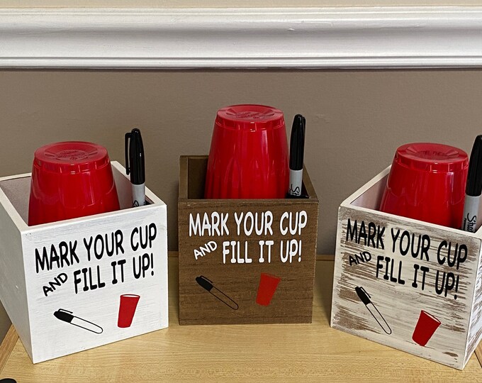 Hand decorated box for solo cups, cup caddy, Mark Your Cup Fill It Up, Party Decor, Table Decor, Bar Decor, Hostess Gift Cup holder organize