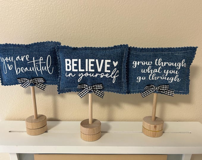 Positive Signs Set of 3 Kind Quotes Gifts Good Thoughts Denim Jeans You are beautiful Believe in Yourself Grow Through What you Go Through
