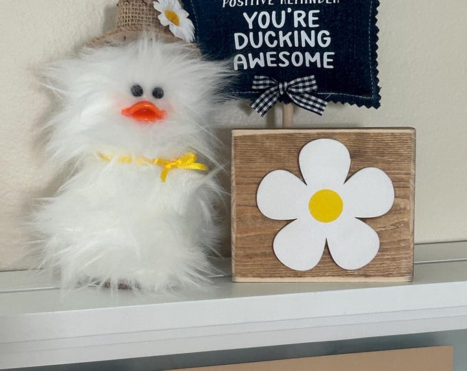 Frazzled DUCK duckling With Daisy Hat Positive Reminder You're Ducking Awesome Gift White Faux Fur Little Duckie Option + Sign Fun Decor