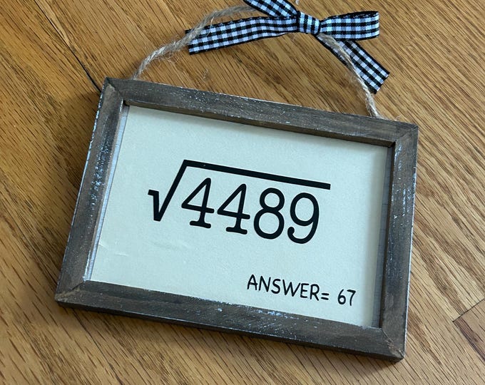 6 7 Wood sign Funny Christmas Gift Small Wood Framed Sign Ornament Wall Sign Tray Decor Family Gag Gift 67 Gift for Teens Kids 6 7 Six Seven