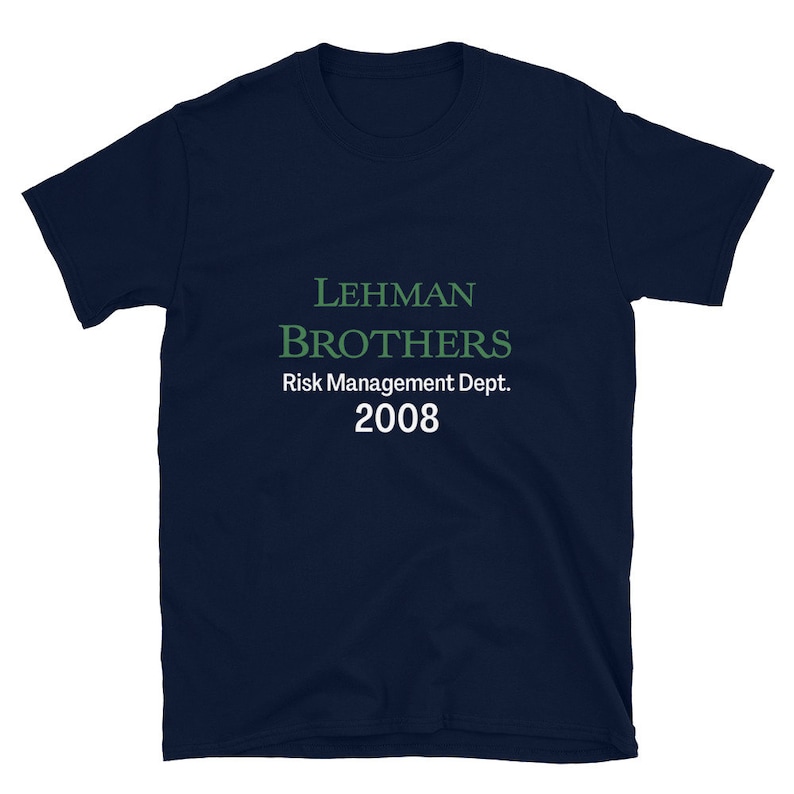 Lehman Brothers Risk Management Tshirt Etsy