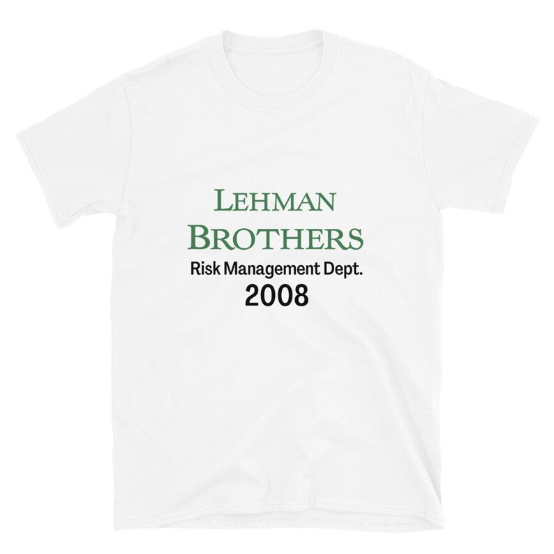 Lehman Brothers Risk Management Tshirt Etsy