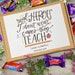 Real Heroes Don't Wear Capes, They Teach - Chocolate Heroes Box 