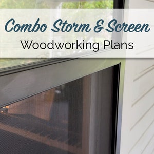 Combo Storm & Screen Plans E-Book Build your own