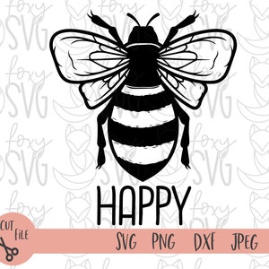 Bee Happy Svg, Bee Svg, Kindness Svg, Be Kind Svg, Queen Bee Svg, Kind Svg, Inspirational Svg, Arquivos Svg para Cricut, Be Happy vg